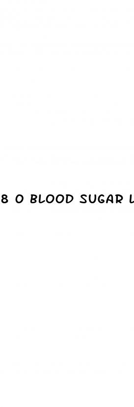 8 0 blood sugar level
