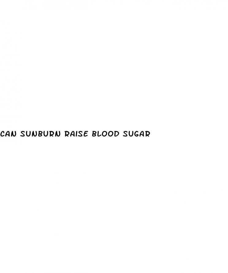 can sunburn raise blood sugar