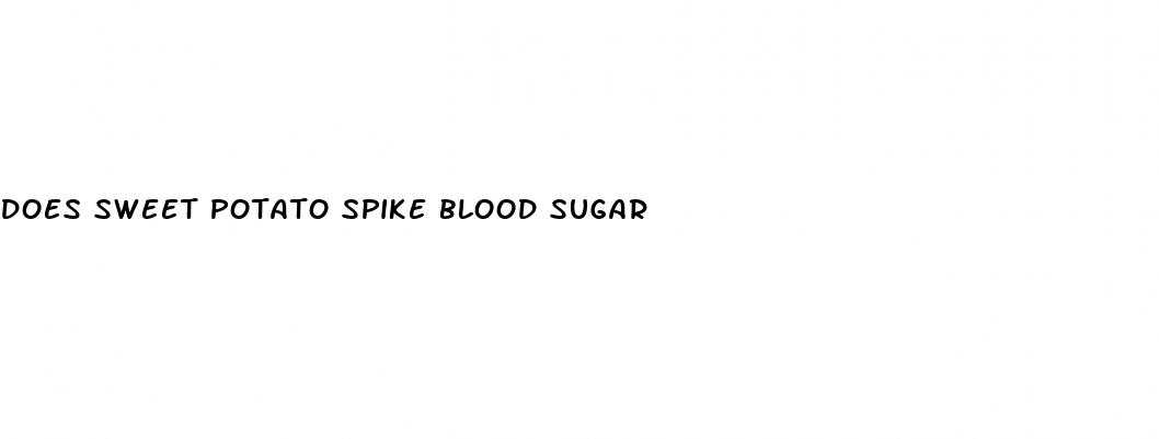 does sweet potato spike blood sugar