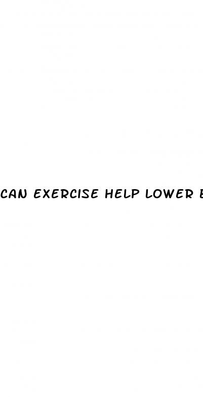can exercise help lower blood sugar