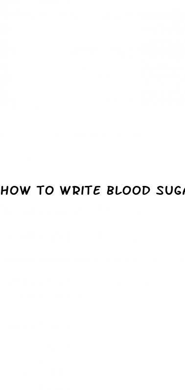how to write blood sugar results