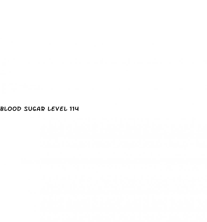 blood sugar level 114