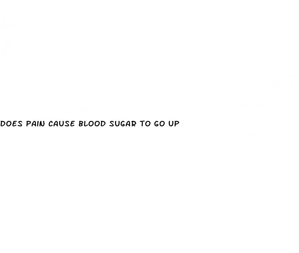 does pain cause blood sugar to go up
