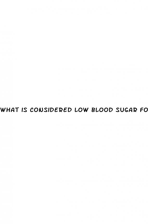 what is considered low blood sugar for a diabetic