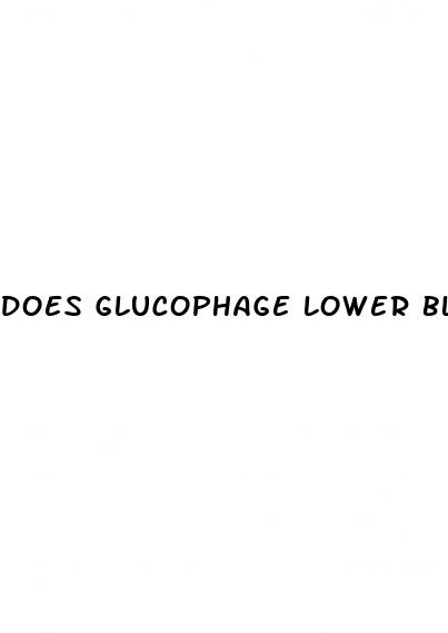 does glucophage lower blood sugar