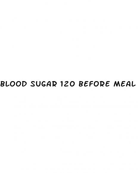 blood sugar 120 before meal