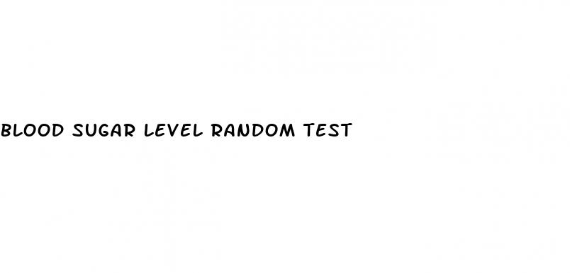 blood sugar level random test