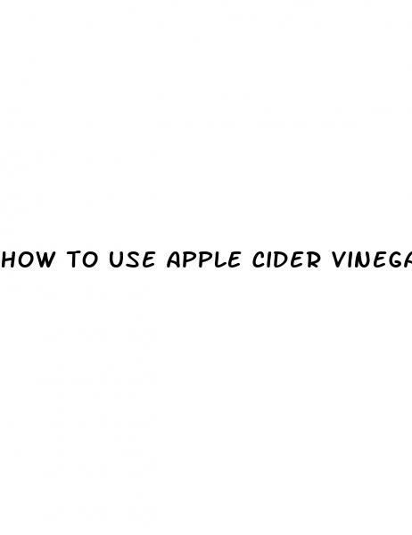 how to use apple cider vinegar to lower blood sugar