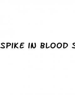 spike in blood sugar