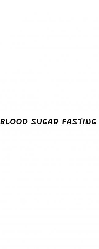 blood sugar fasting how many hours