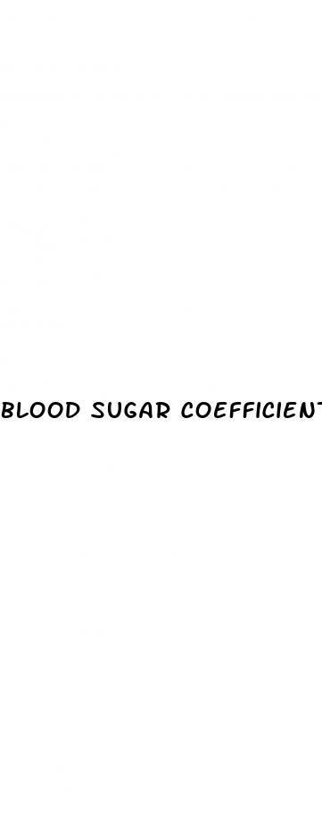blood sugar coefficient meaning
