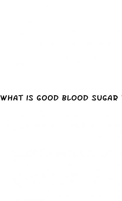 what is good blood sugar range for diabetics