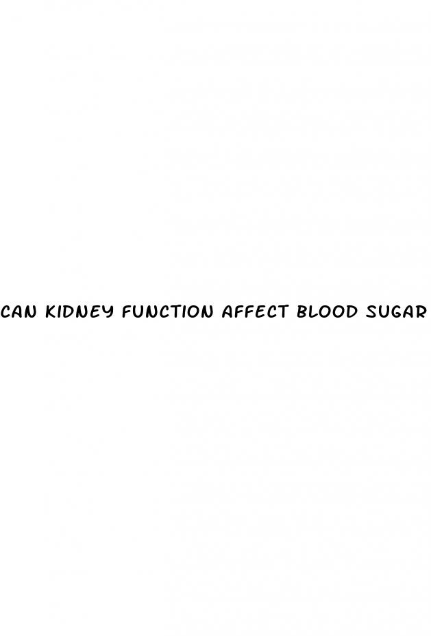 can kidney function affect blood sugar