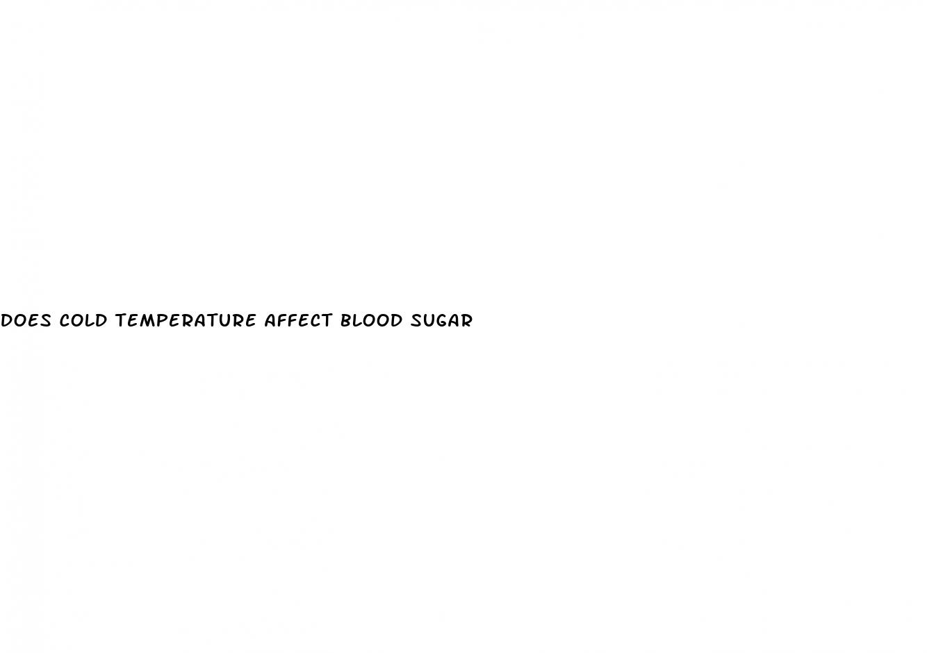 does cold temperature affect blood sugar