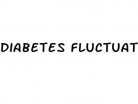 diabetes fluctuating blood sugar