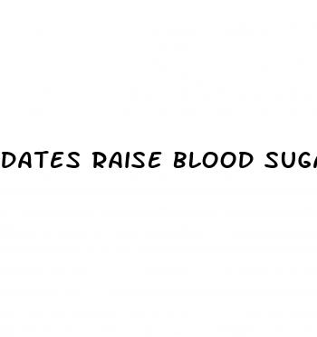 dates raise blood sugar