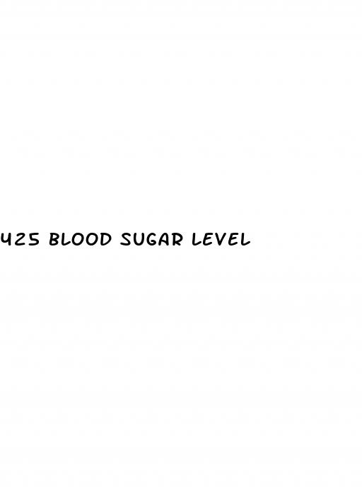 425 blood sugar level