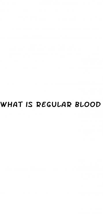 what is regular blood sugar