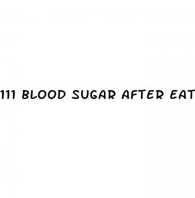 111 blood sugar after eating