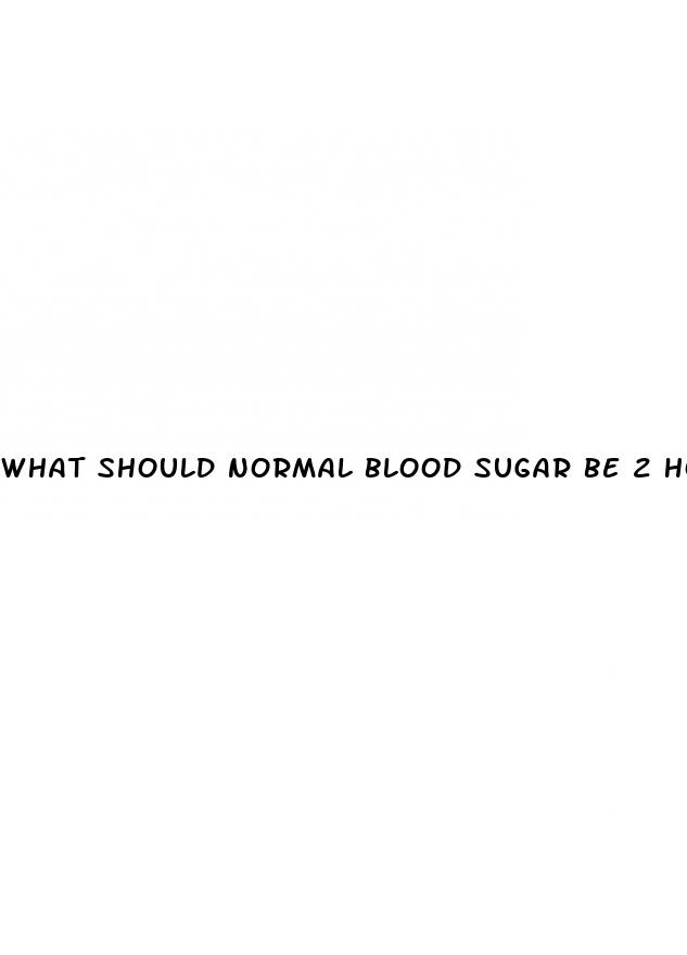 what should normal blood sugar be 2 hours after eating
