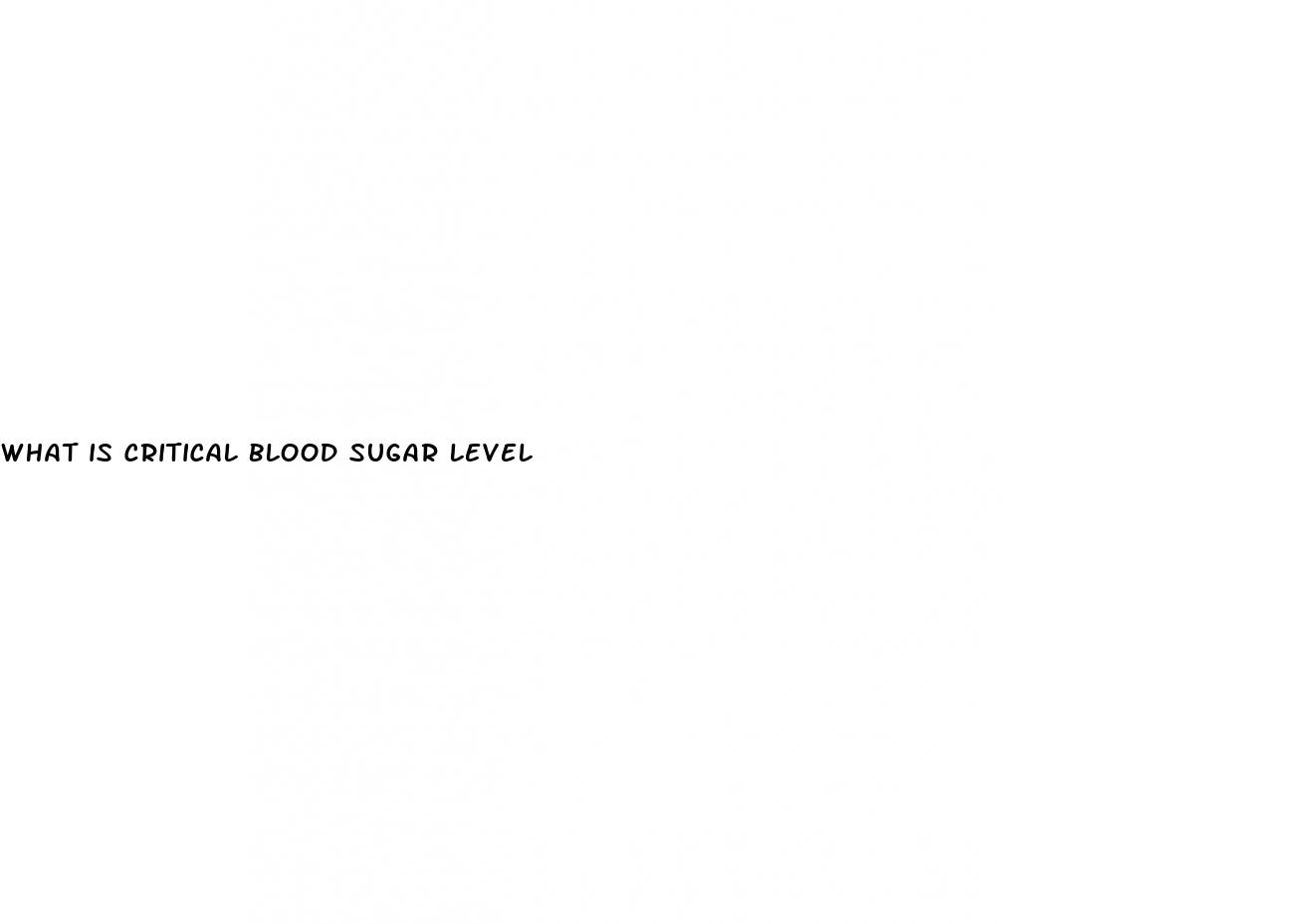 what is critical blood sugar level