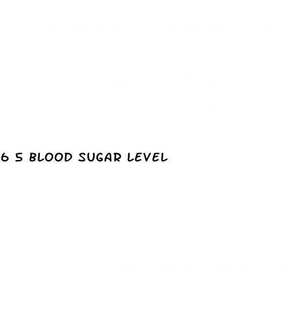 6 5 blood sugar level