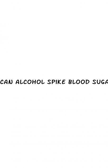 can alcohol spike blood sugar
