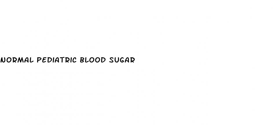 normal pediatric blood sugar