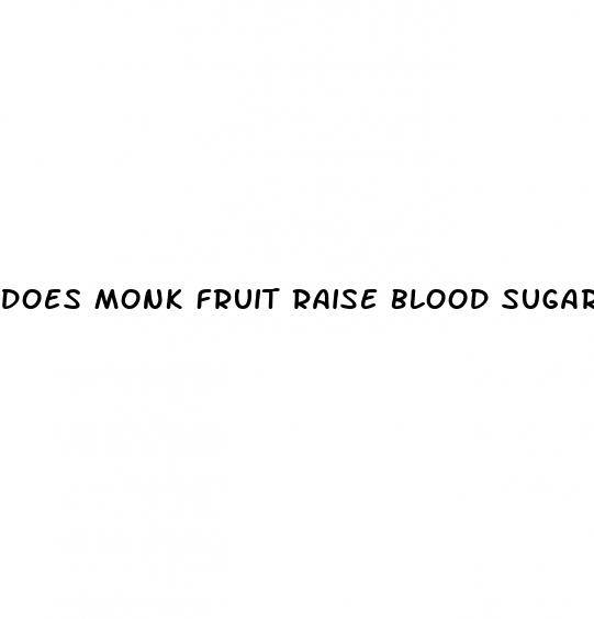 does monk fruit raise blood sugar levels