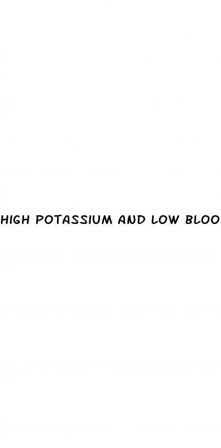 high potassium and low blood sugar