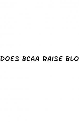 does bcaa raise blood sugar
