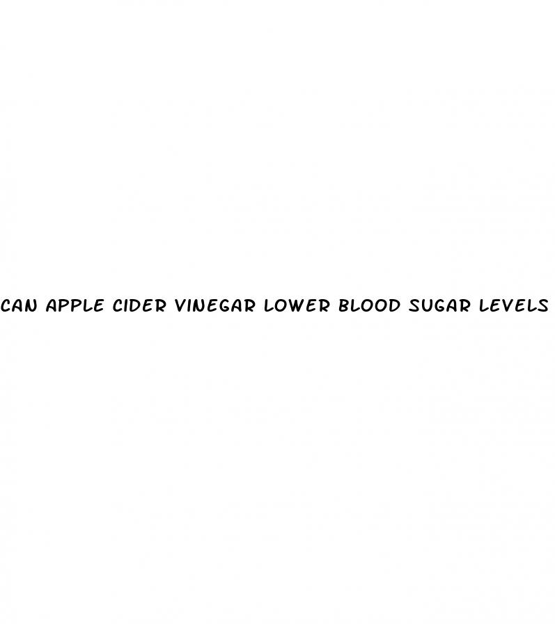 can apple cider vinegar lower blood sugar levels
