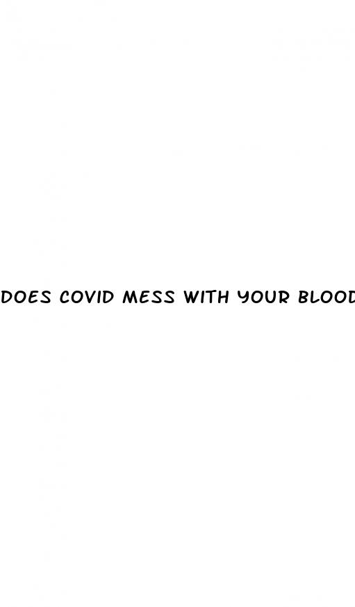 does covid mess with your blood sugar