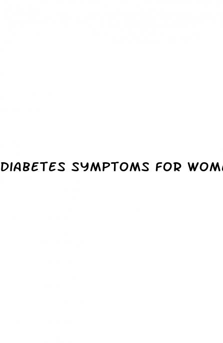 diabetes symptoms for women