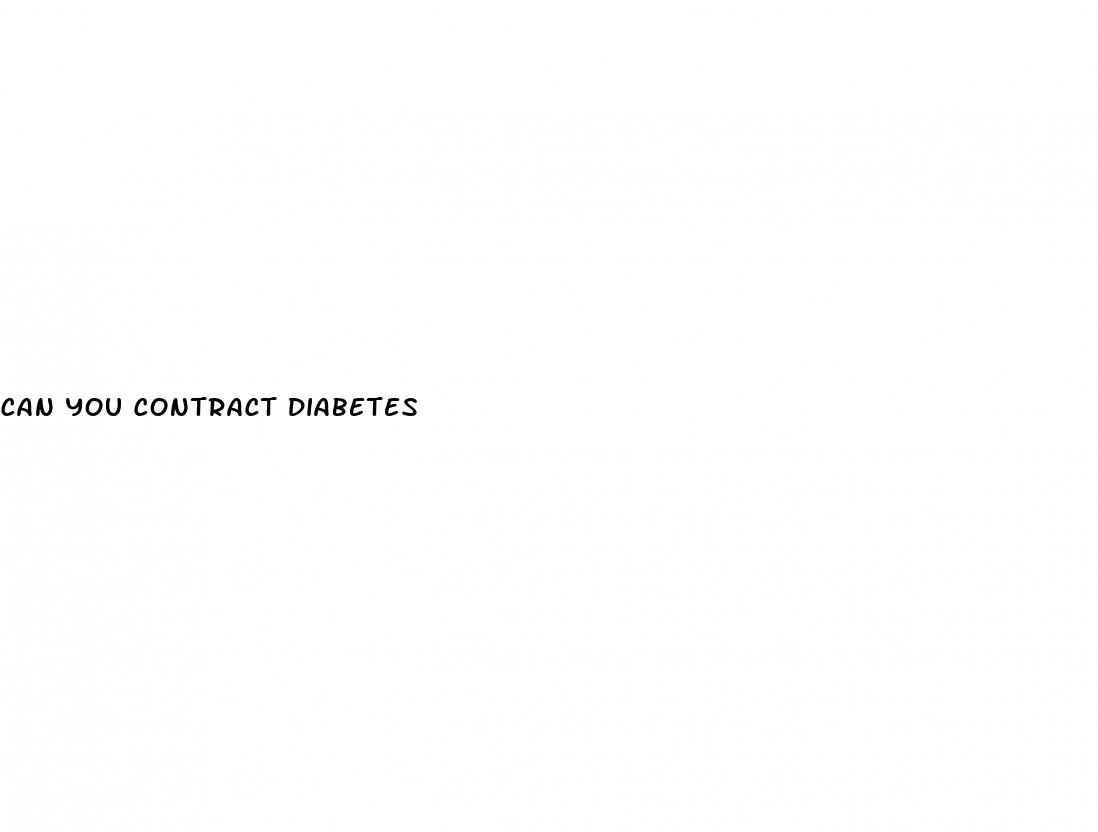can you contract diabetes