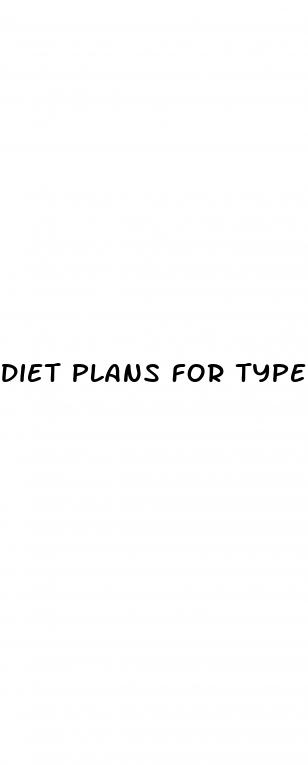 diet plans for type 2 diabetes
