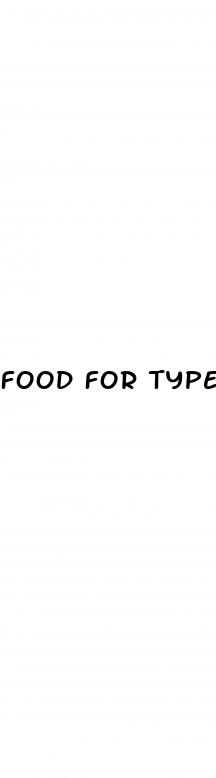 food for type 1 diabetes
