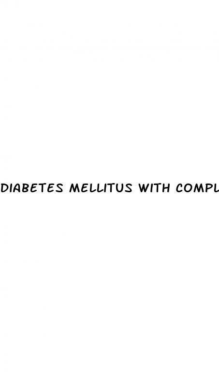 diabetes mellitus with complications icd 10