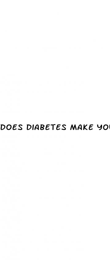 does diabetes make you weak