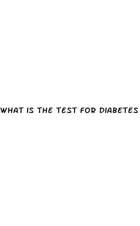what is the test for diabetes