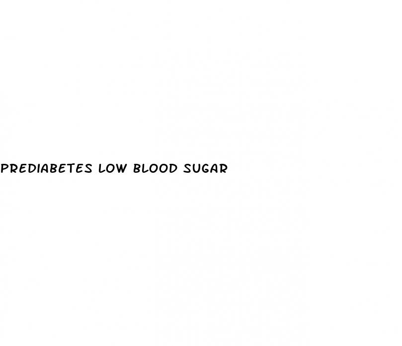prediabetes low blood sugar