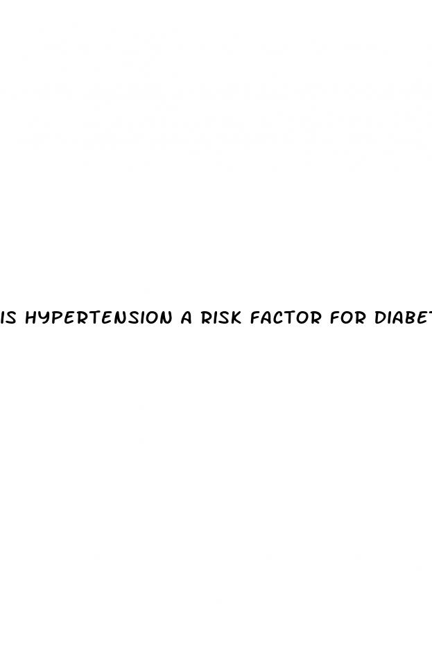 is hypertension a risk factor for diabetes