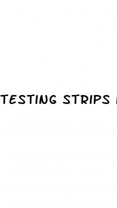 testing strips for diabetes