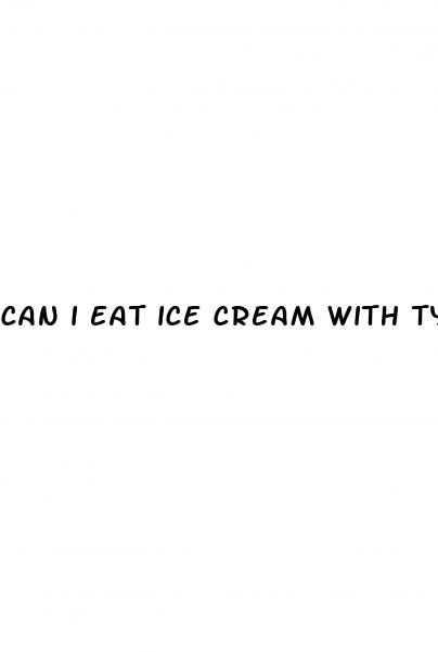 can i eat ice cream with type 2 diabetes