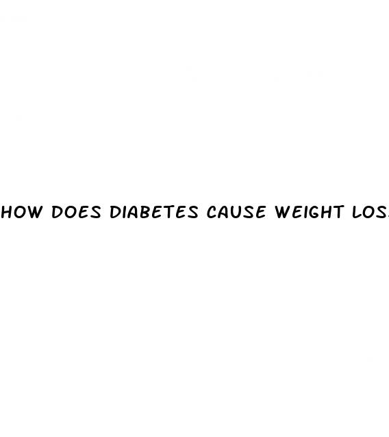 how does diabetes cause weight loss