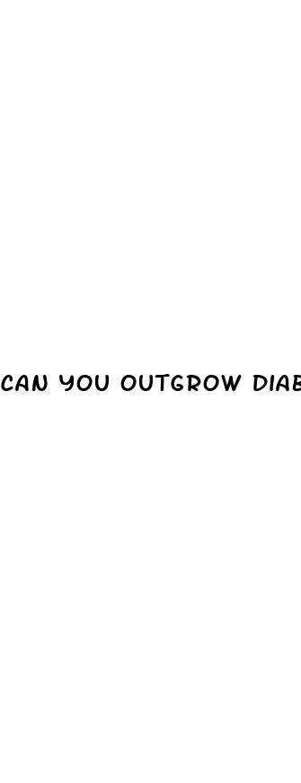 can you outgrow diabetes
