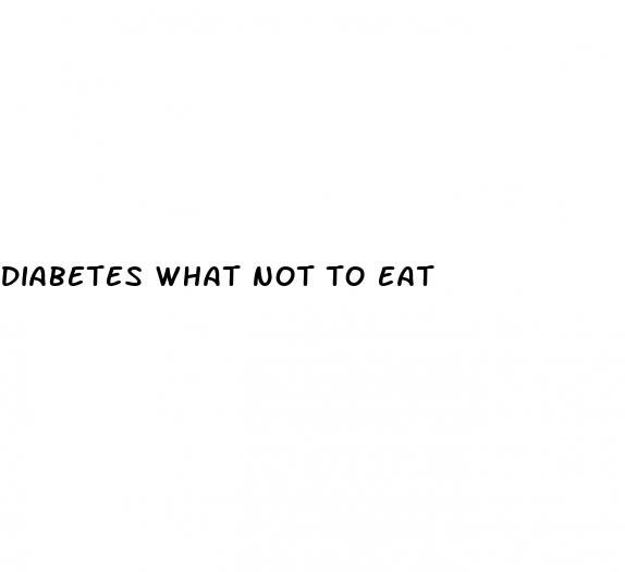 diabetes what not to eat