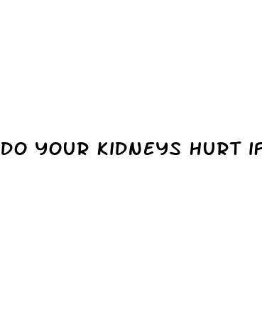 do your kidneys hurt if you have diabetes