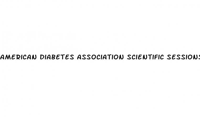 american diabetes association scientific sessions 2023