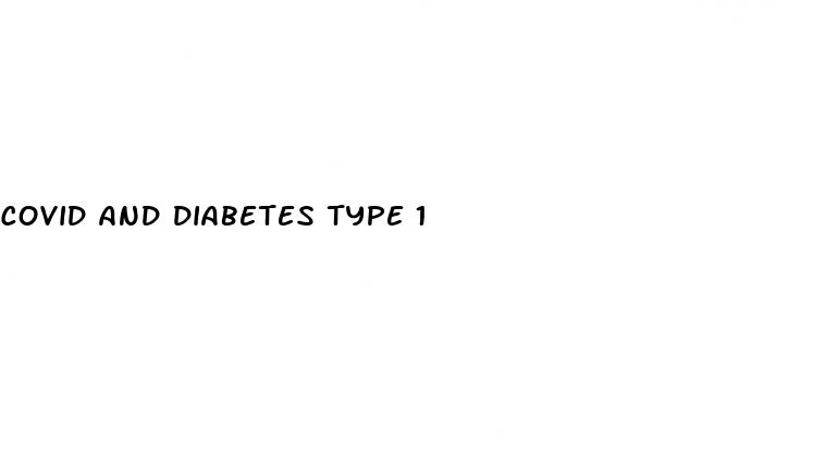 covid and diabetes type 1